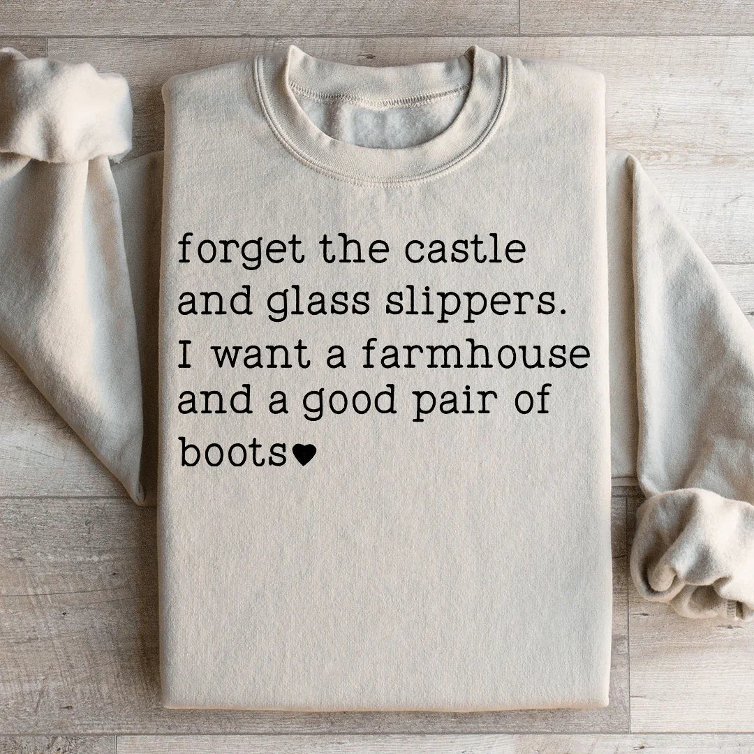 Forget The Castle And Glass Slippers Sweatshirt Peachy Sunday