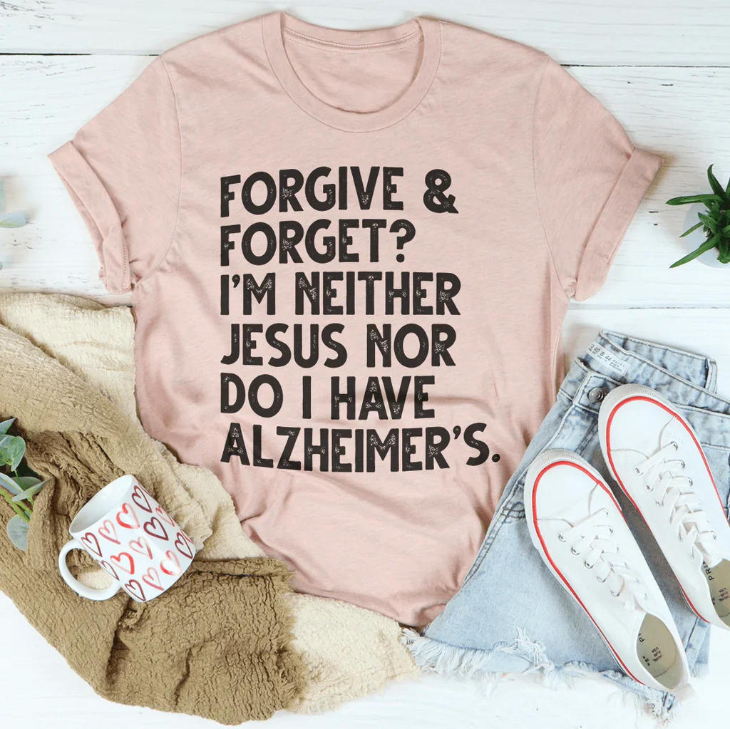 Forgive & Forget Tee Peachy Sunday