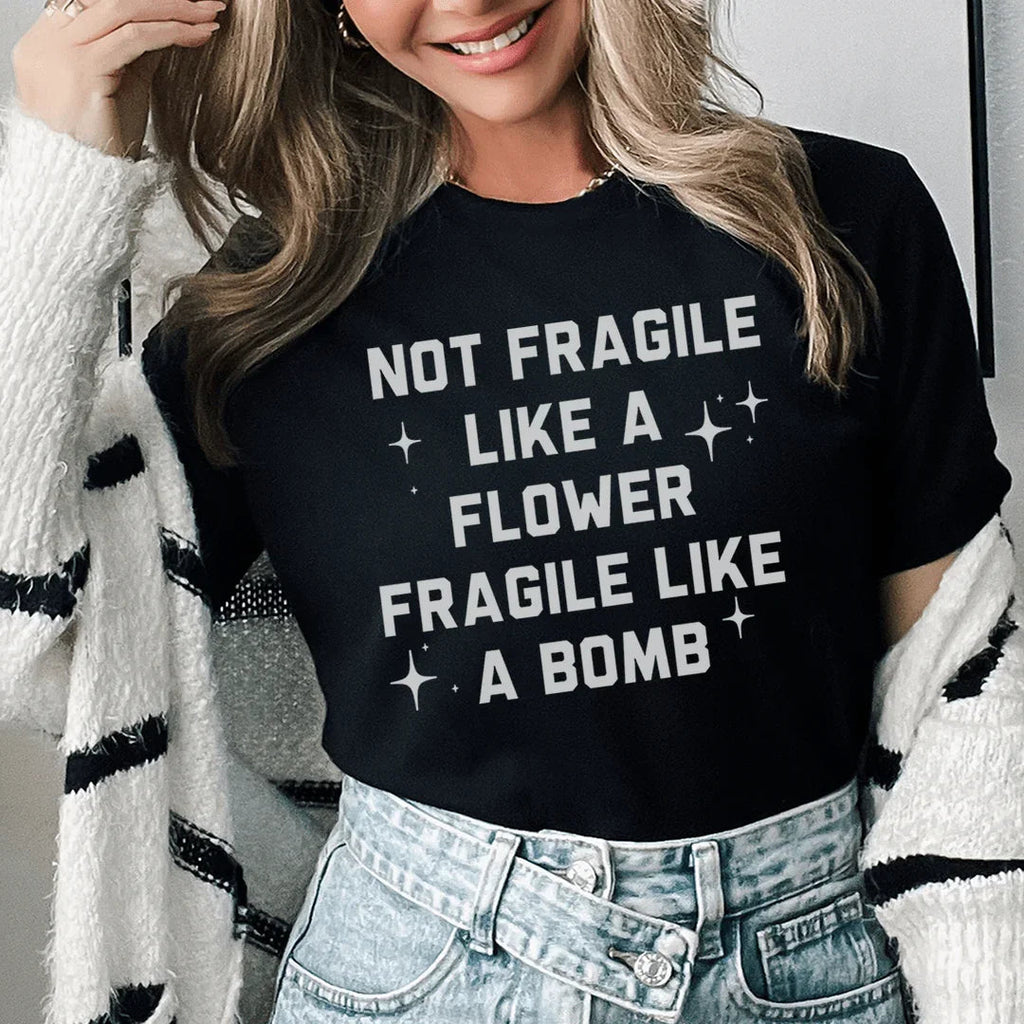 Fragile Not Like A Flower Tee - SJB-DIAMOND ELITES