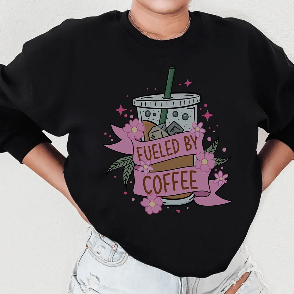 Fueled By Coffee Sweatshirt Peachy Sunday