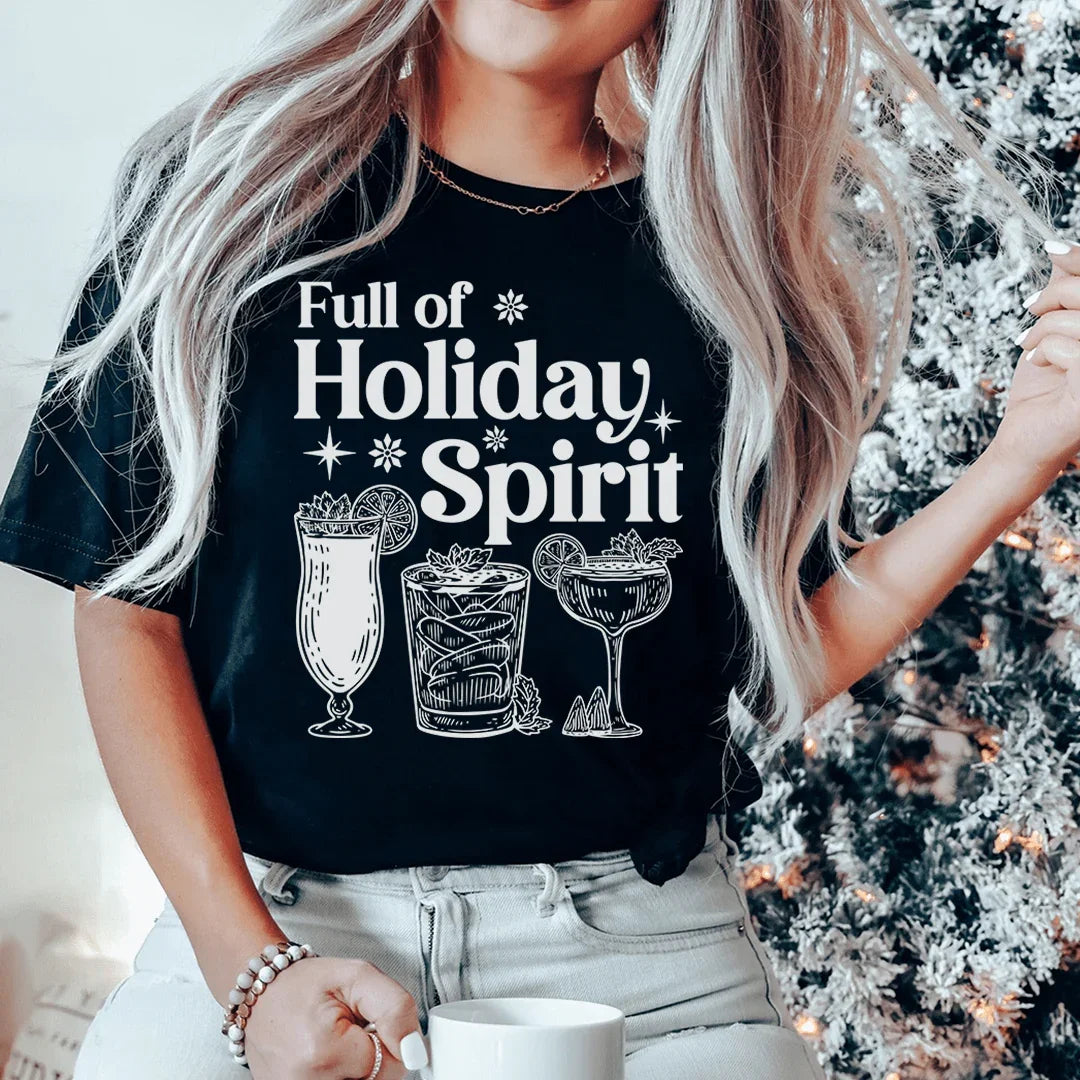 Full Of Holiday Spirit Tee Peachy Sunday