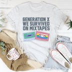Generation X We Survived On Mixtapes Tee Peachy Sunday