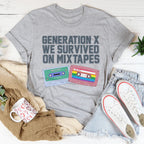 Generation X We Survived On Mixtapes Tee Peachy Sunday
