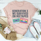 Generation X We Survived On Mixtapes Tee Peachy Sunday
