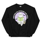 Ghosting You For Books And Coffee Sweatshirt Peachy Sunday