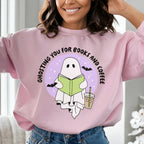 Ghosting You For Books And Coffee Sweatshirt Peachy Sunday