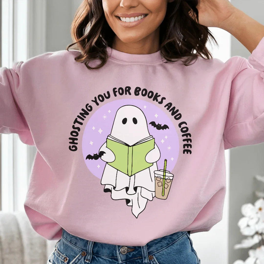 Ghosting You For Books And Coffee Sweatshirt Peachy Sunday
