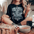 Girls Like True Crime & Murder Documentaries Tee Peachy Sunday