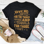 Give Me Coffee For The Things I Can Change Tee Peachy Sunday