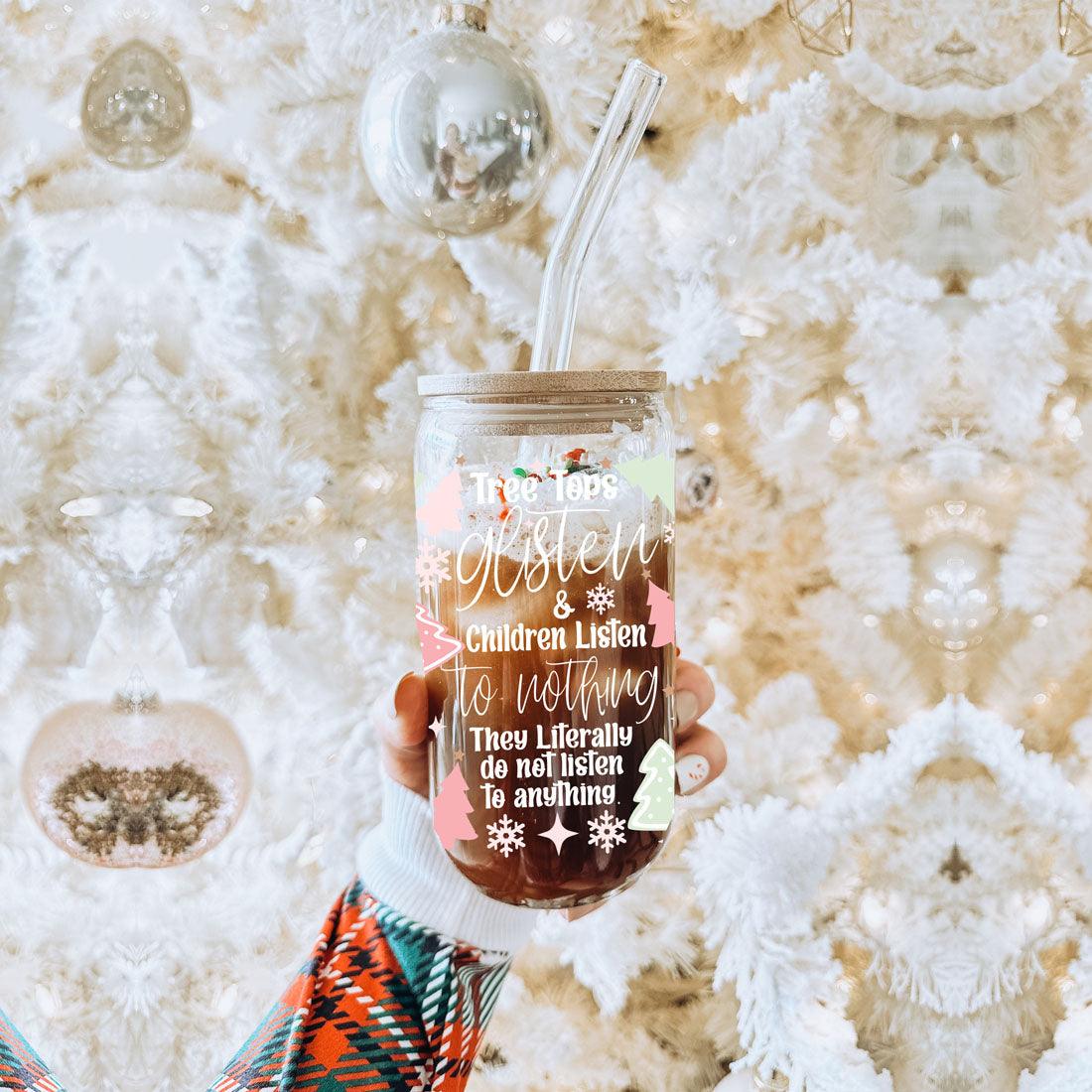 Holiday Funny Insulated Tumbler 17oz Tree Tops Glisten Children Don't Listen Coffee Cup BandsCo Straps