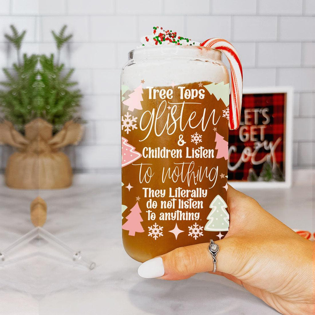 Holiday Funny Insulated Tumbler 17oz Tree Tops Glisten Children Don't Listen Coffee Cup BandsCo Straps