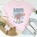 Go And Make Disciples Of All Nations Tee Peachy Sunday