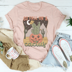 Go Fall On A Cactus Tee Peachy Sunday