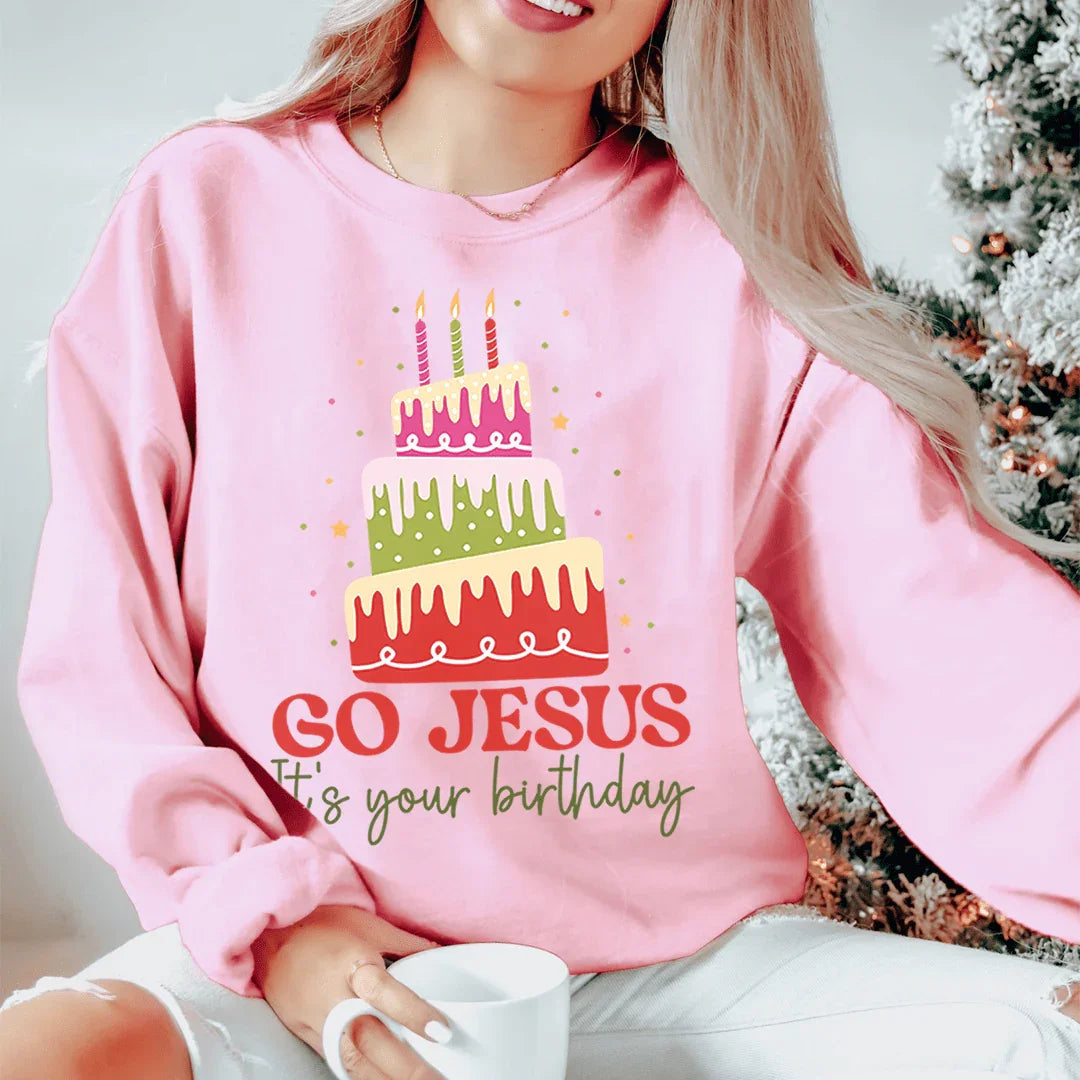 Go Jesus It's Your Birthday Sweatshirt Peachy Sunday