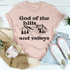 God Of The Hills And Valleys Tee Peachy Sunday