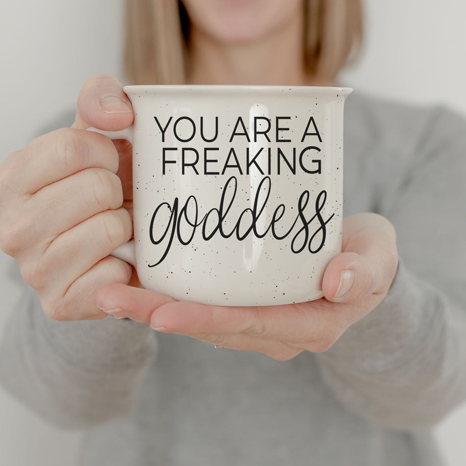 Goddess Ceramic Coffee Mug 14.5oz You Are a Freaking Goddess Inspirational Gift Best BandsCo Straps