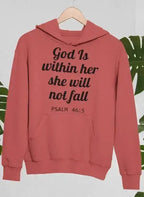 God Is Within Her She Will Not Fall Hoodie - SJB-DIAMOND ELITES
