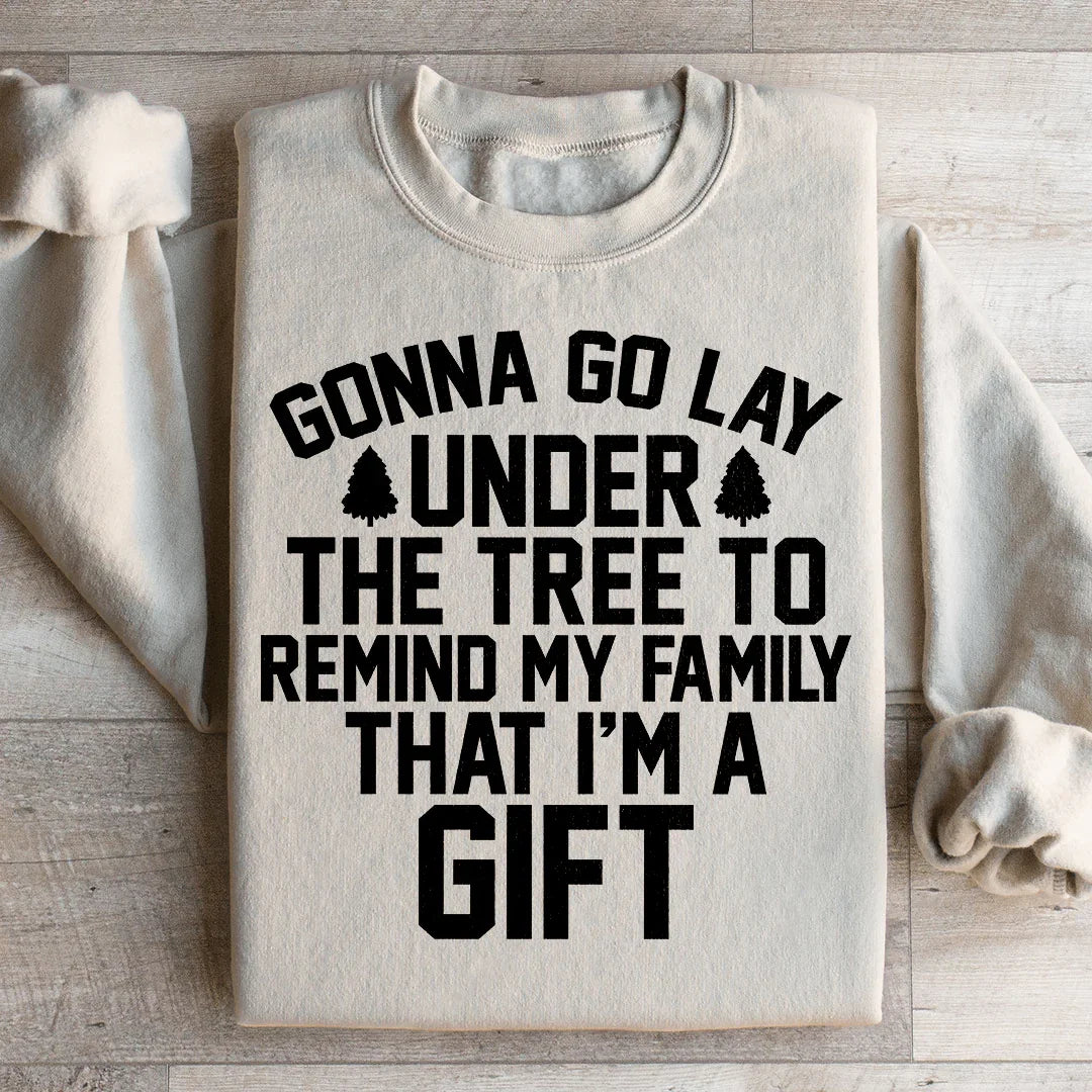 Gonna Go Lay Under The Tree Sweatshirt Peachy Sunday