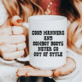Good Manners And Cowboy Boots Ceramic Mug 15 oz Peachy Sunday
