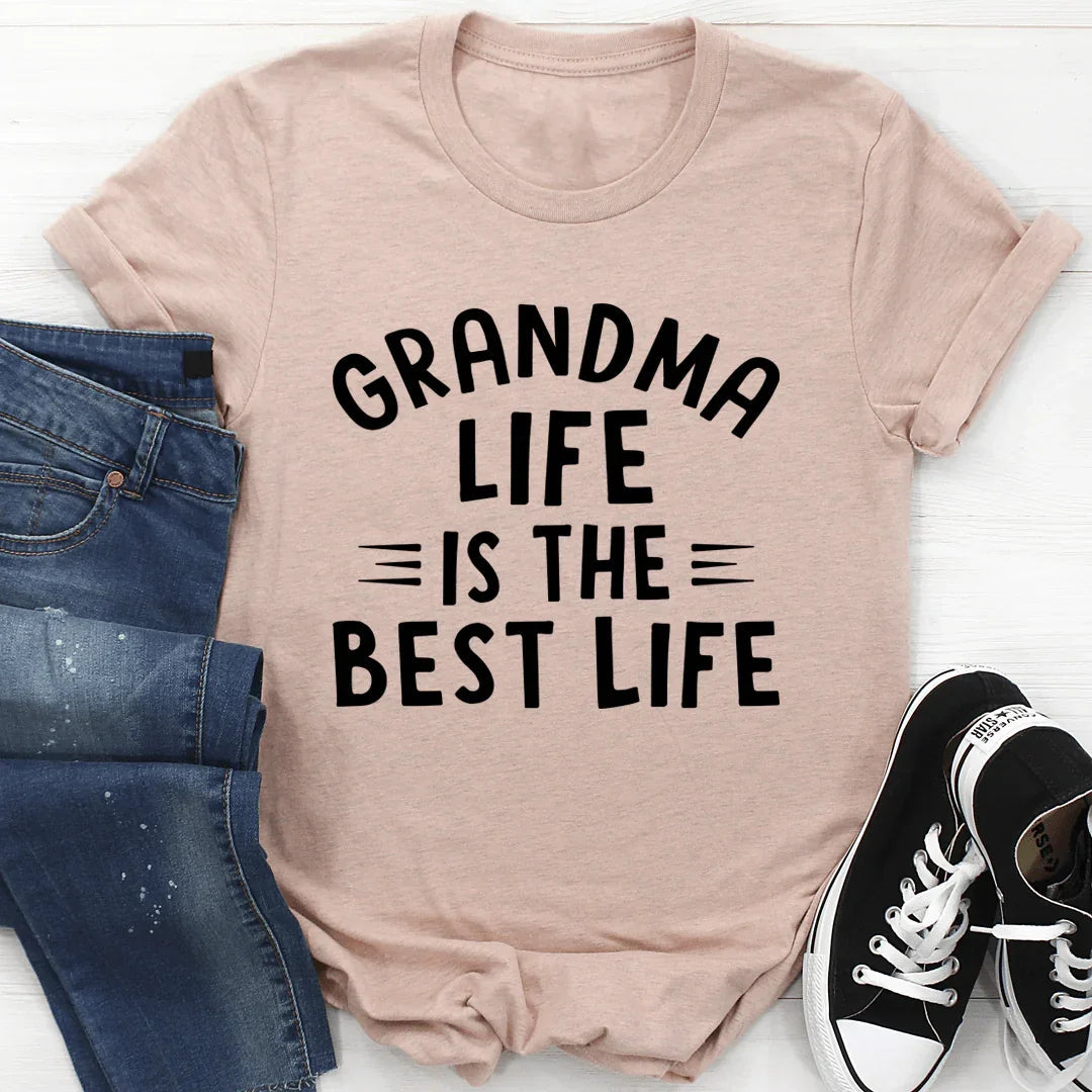 Grandma Life Is The Best Life Tee - SJB-DIAMOND ELITES