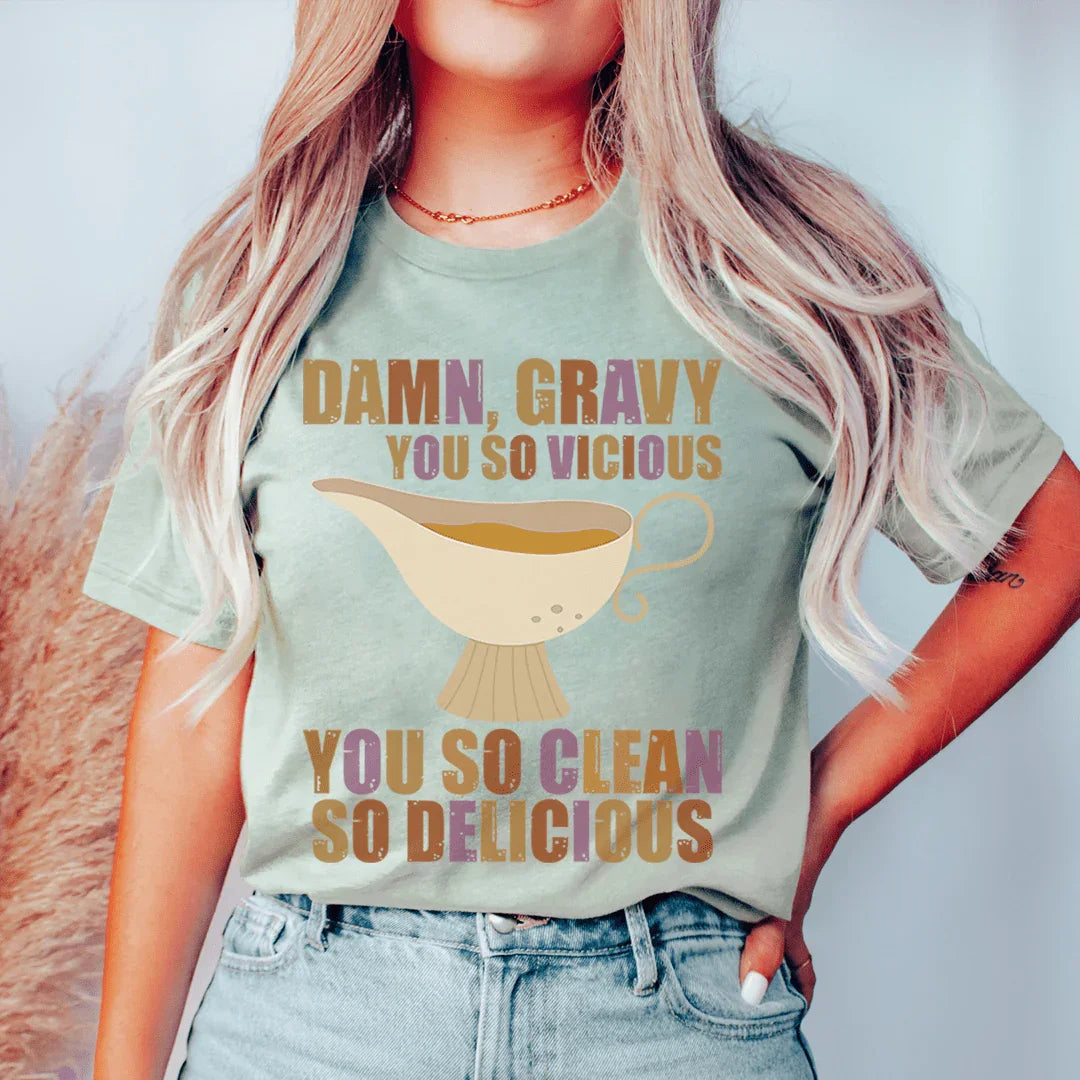 Gravy You So Delicious Tee Peachy Sunday