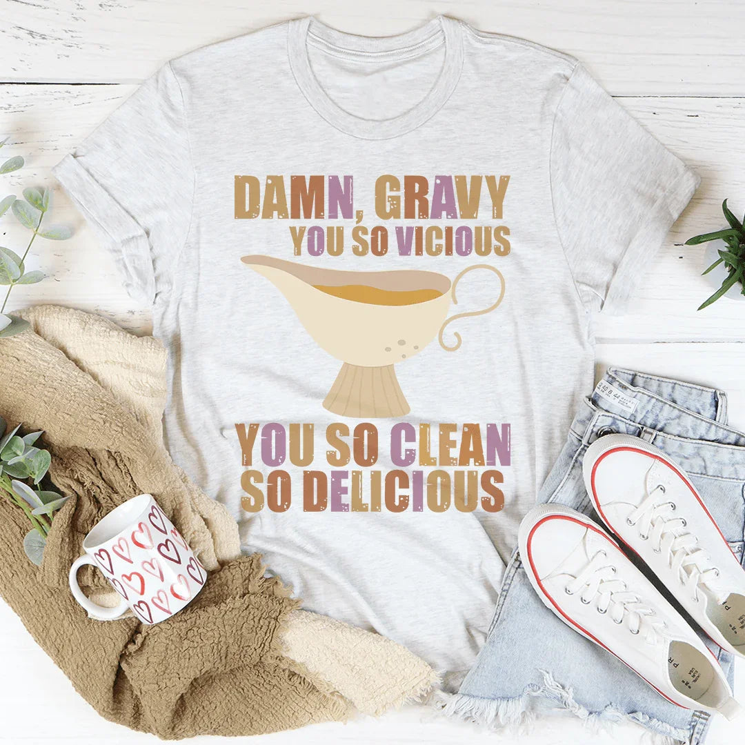 Gravy You So Delicious Tee Peachy Sunday