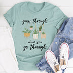 Grow Through What You Go Through Tee - SJB-DIAMOND ELITES