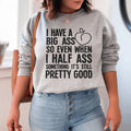 Half-Ass Sweatshirt Peachy Sunday