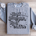 Half Human Half Coffee Sweatshirt Peachy Sunday