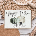 Happy Fall Y'all Wooden Sign 6x4 Pastel Farmhouse Autumn Home Decor