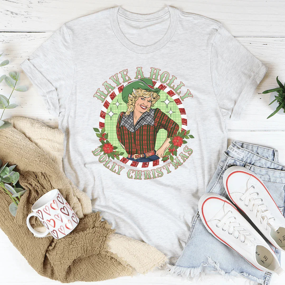 Have A Holly Tee Peachy Sunday