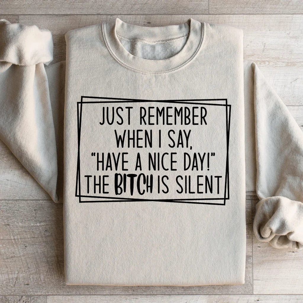 Have A Nice Day Sweatshirt Peachy Sunday