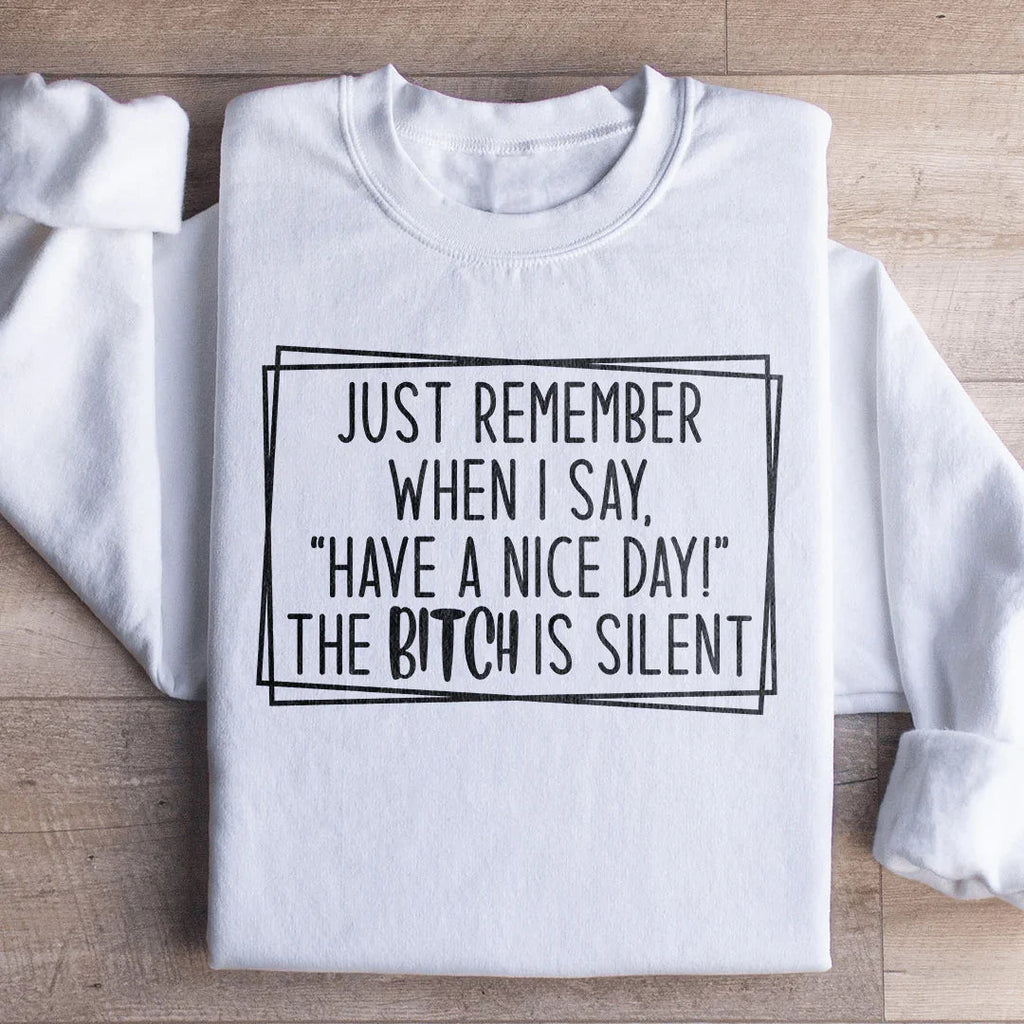 Have A Nice Day Sweatshirt Peachy Sunday