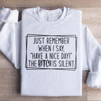 Have A Nice Day Sweatshirt Peachy Sunday