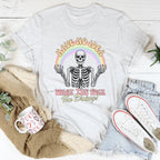 Have No Idea What The F* I'm Doing Tee