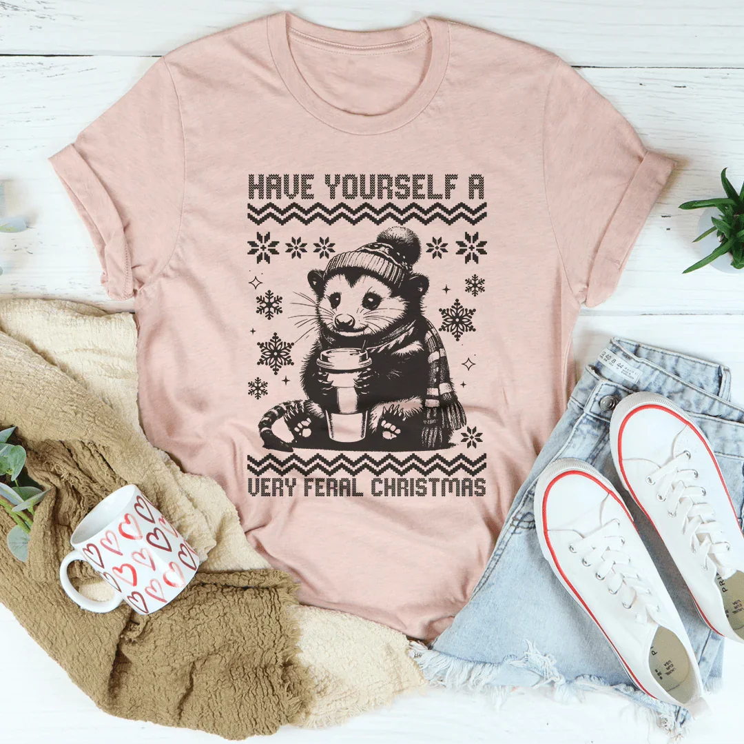Have Yourself A Very Feral Christmas Tee Peachy Sunday