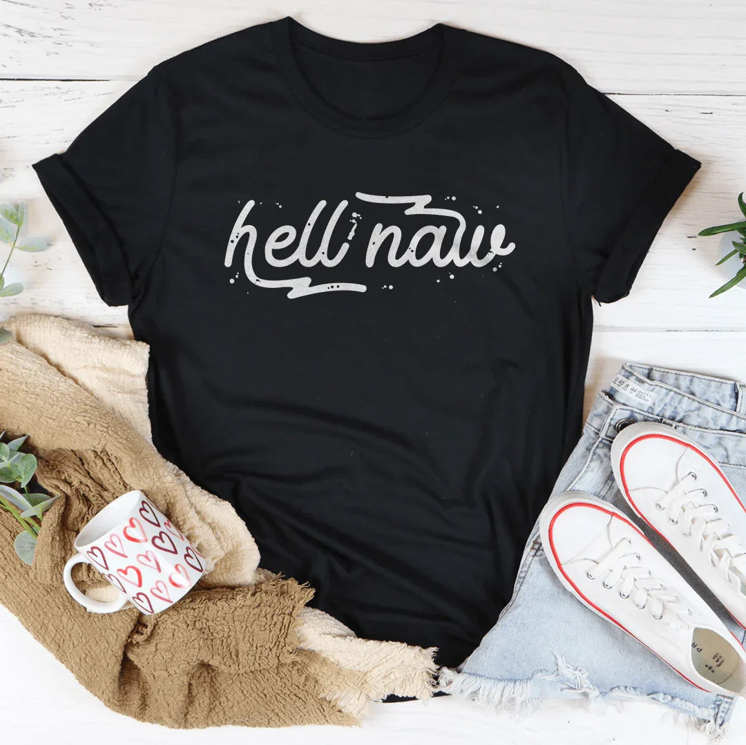 Hell Naw Tee Peachy Sunday
