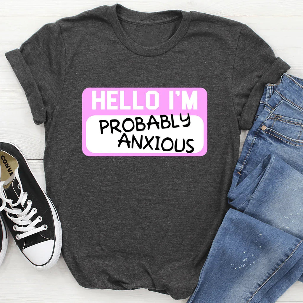 Hello I'm Anxious Tee - SJB-DIAMOND ELITES