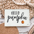 Hello Pumpkin Rustic Wood Sign 6x4 Fall Home Decor Off White Black Script BandsCo Straps