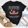 Hey Cuntmuffin Why Don't You Climb Tee Peachy Sunday
