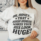 High Horse Sweatshirt Peachy Sunday