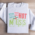 Ho Ho Hot Mess Sweatshirt Peachy Sunday