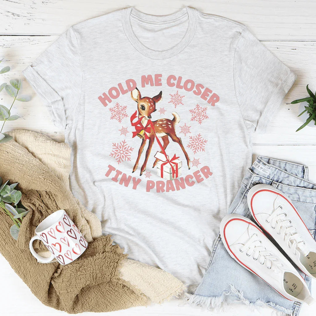Hold Me Closer Tiny Prancer Tee Peachy Sunday