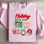 Holiday To Do List Sweatshirt Peachy Sunday