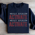 Holy Spirit Activate Sweatshirt Peachy Sunday