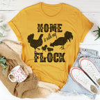 Home Is With My Flock Tee Peachy Sunday
