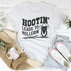 Hootin Leads To Hollerin Tee Peachy Sunday