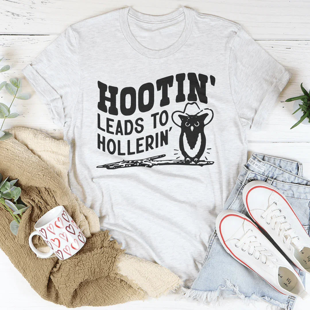 Hootin Leads To Hollerin Tee Peachy Sunday