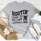 Hootin Leads To Hollerin Tee Peachy Sunday