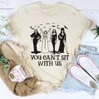 Horror Divas You Can't Sit With Us Tee